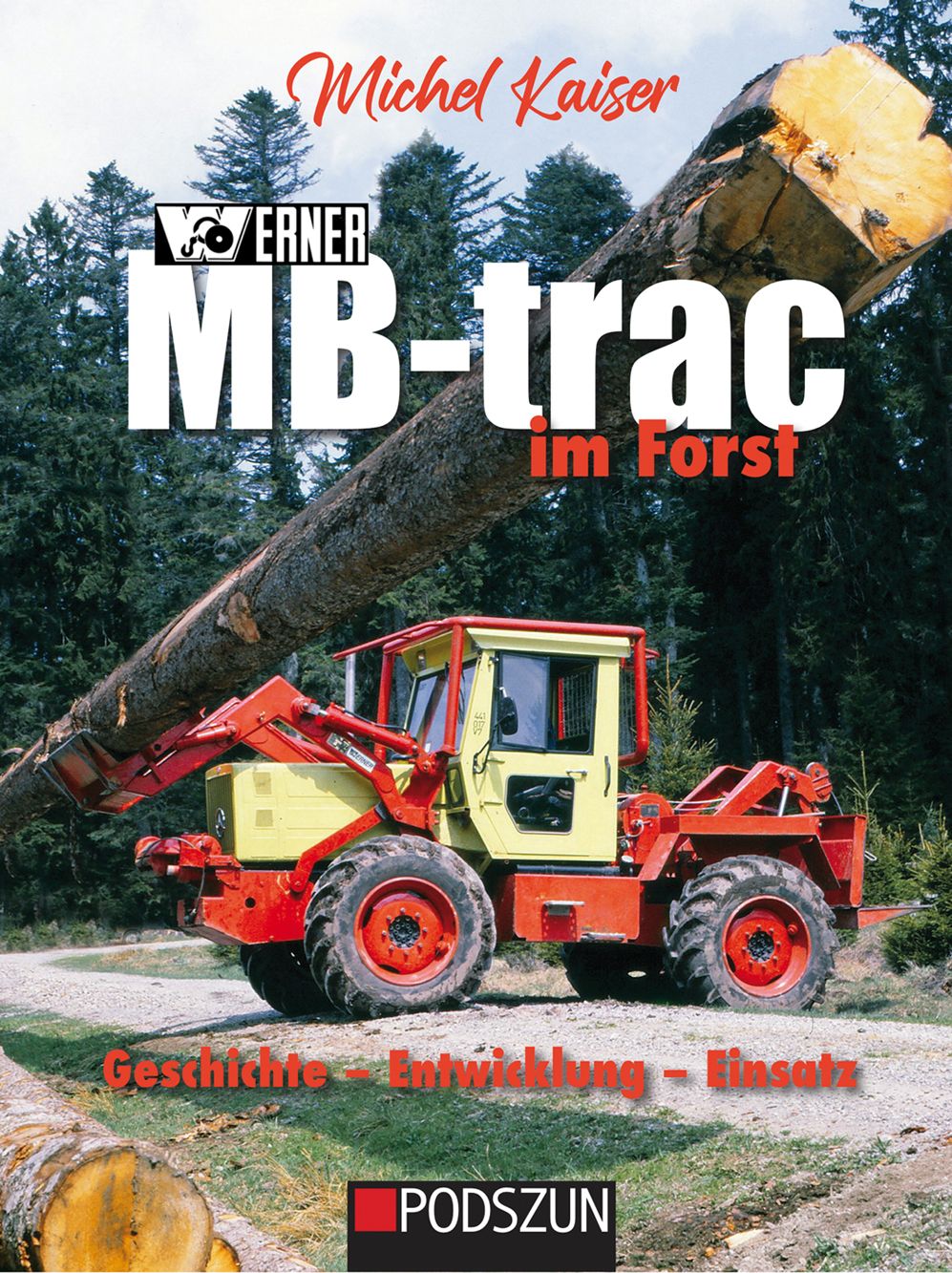 Werner MB-trac im Forst