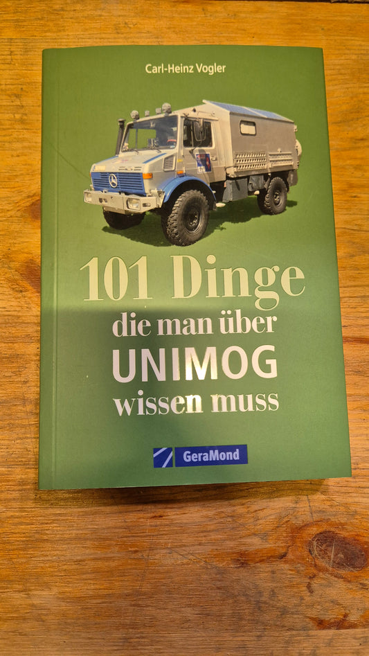 GeraMond 101 Dinge die man über Unimog wissen muss
