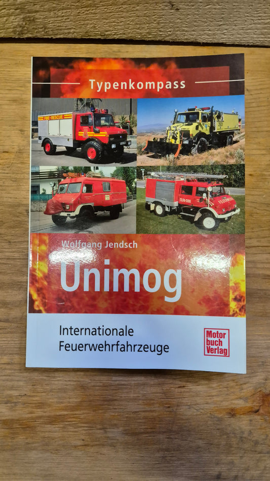 Motorbuch Verlag Unimog internationale Feuerwehrfahrzeuge